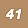 41 