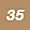 35 