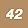 42 